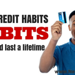 Good Credit Habits That Should Last a Lifetime good-credit-habits
