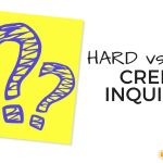 Hard Inquiries vs Soft Inquiries - How They Affect Your Credit hard-vs-soft-credit-inquiries1