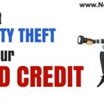 Don't Let Identity Theft Ruin Your Good Credit identity-theft