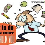 What You Should Do When Debt Overwhelms You overwhelm-debt