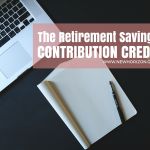 The Retirement Savings Contribution Credit The-Retirement-Savings