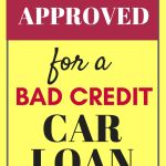 Simple Steps to Get Approved for Bad Credit Car Loan tips-to-get-approved-for-a-bad-credit-car-loan