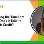 Understanding the Timeline: How Long Does It Take to Repair Credit? how long does it take to repair credit