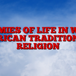 ENEMIES OF LIFE IN WEST AFRICAN TRADITIONAL RELIGION