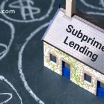 Safeguarding Your Finances In The World of Subprime Lending