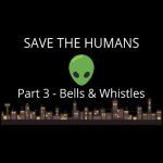 Save the Humans Files 3/4