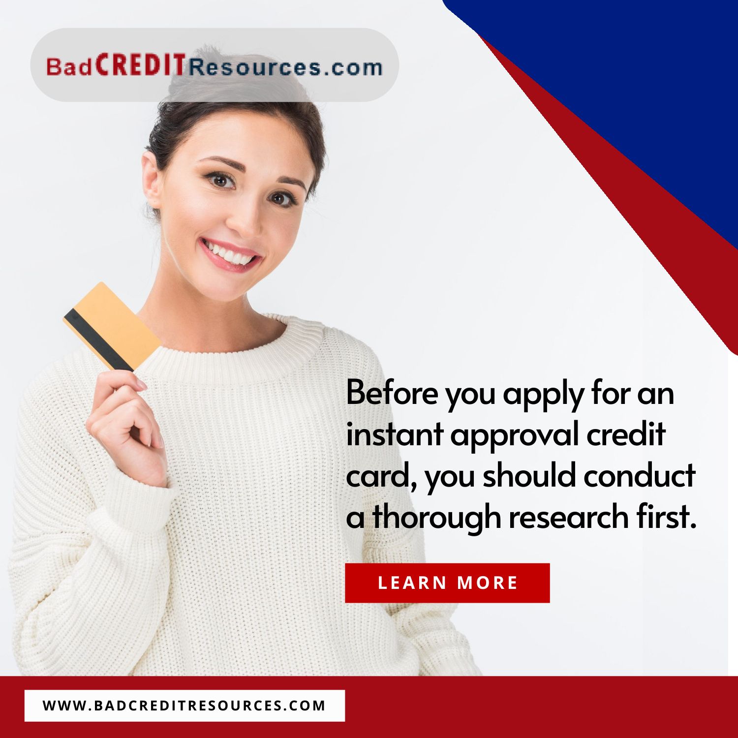 before you apply for an instant approval credit card
