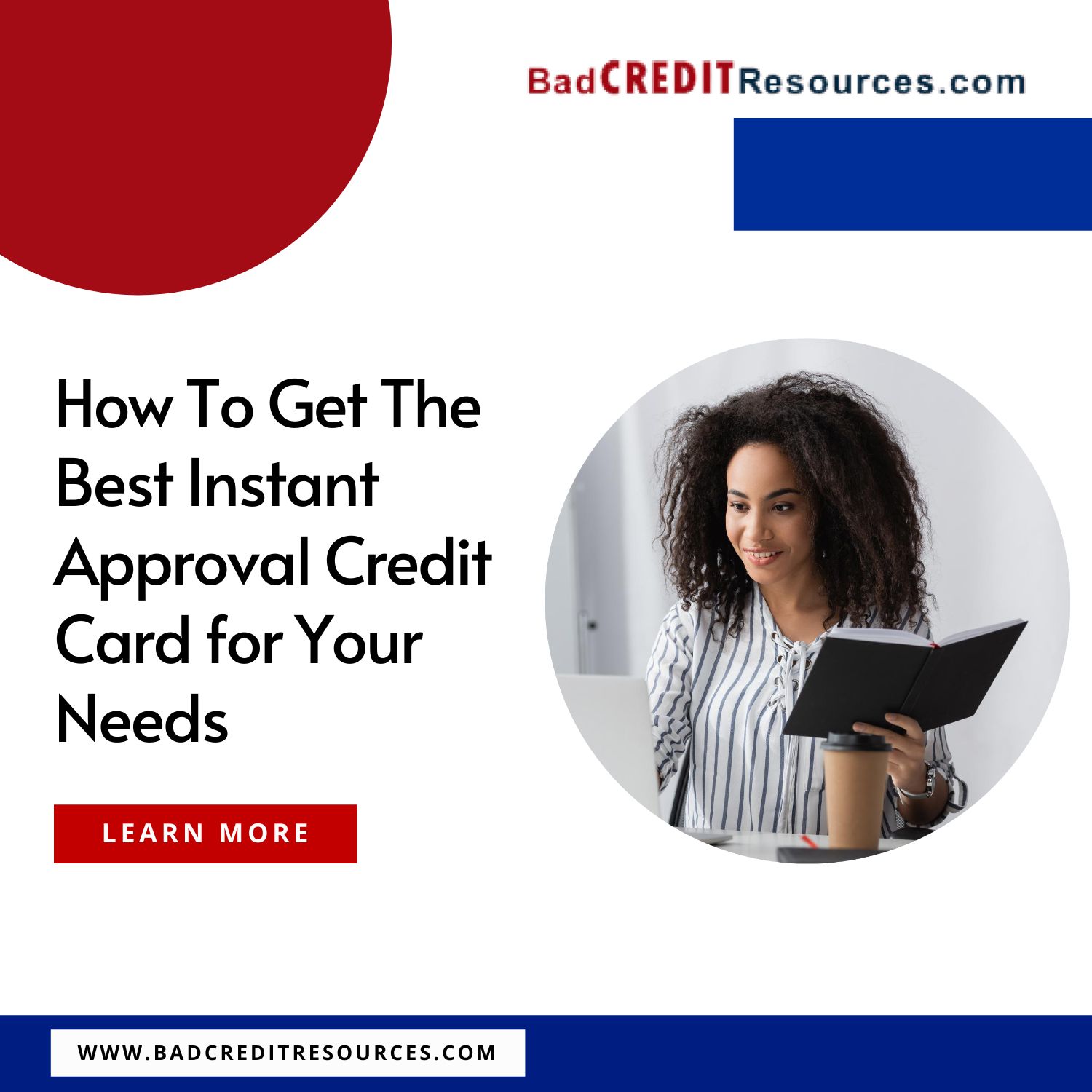 how to get the best instant approval credit card for your needs