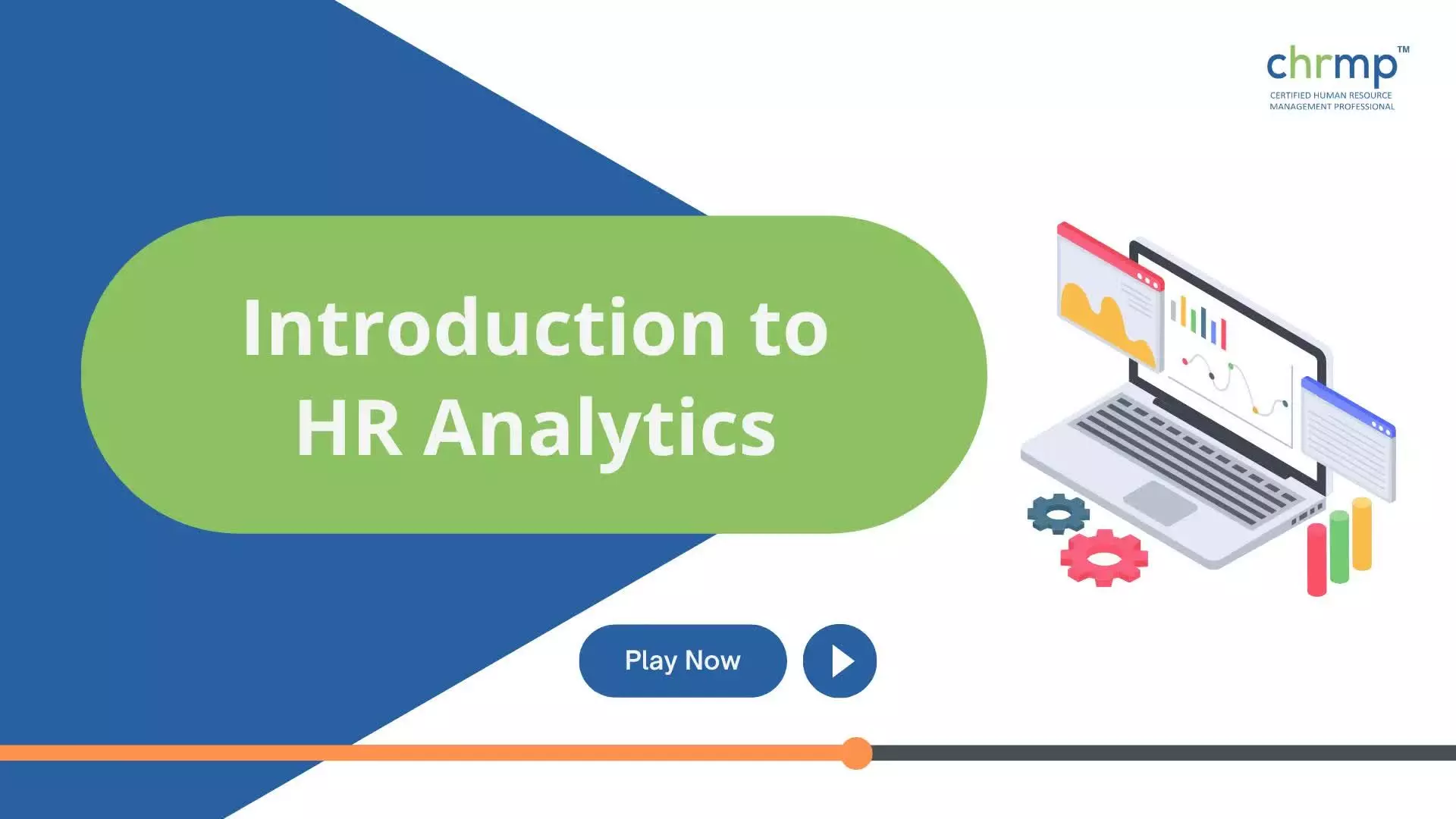 Introduction to HR Analytics - CHRMP Academy