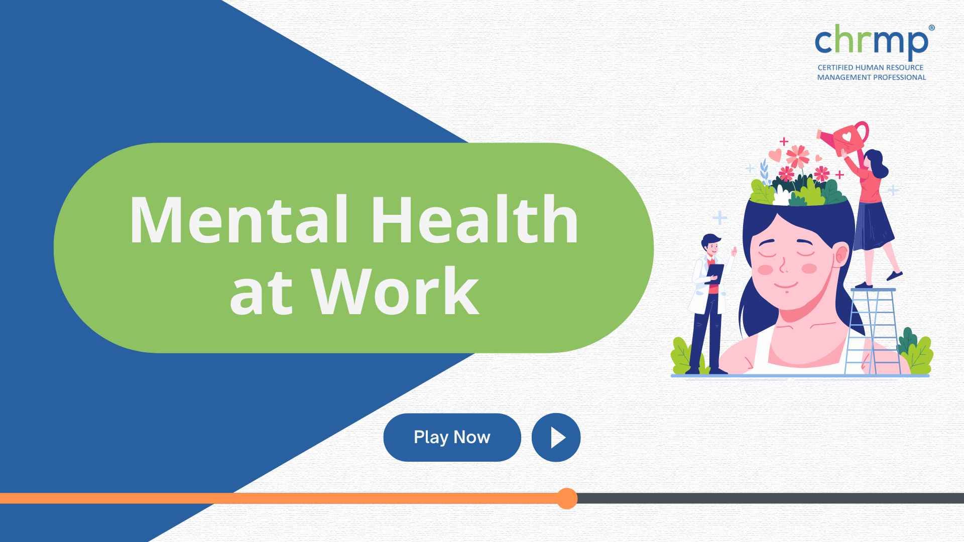 Mental Health at work - CHRMP Membership