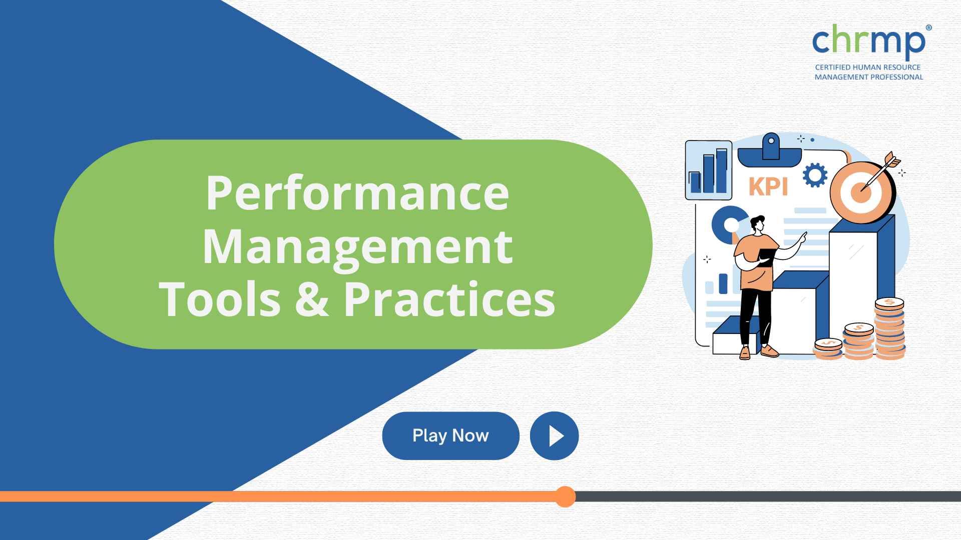 Performance Management Tools & Practices - CHRMP Membership