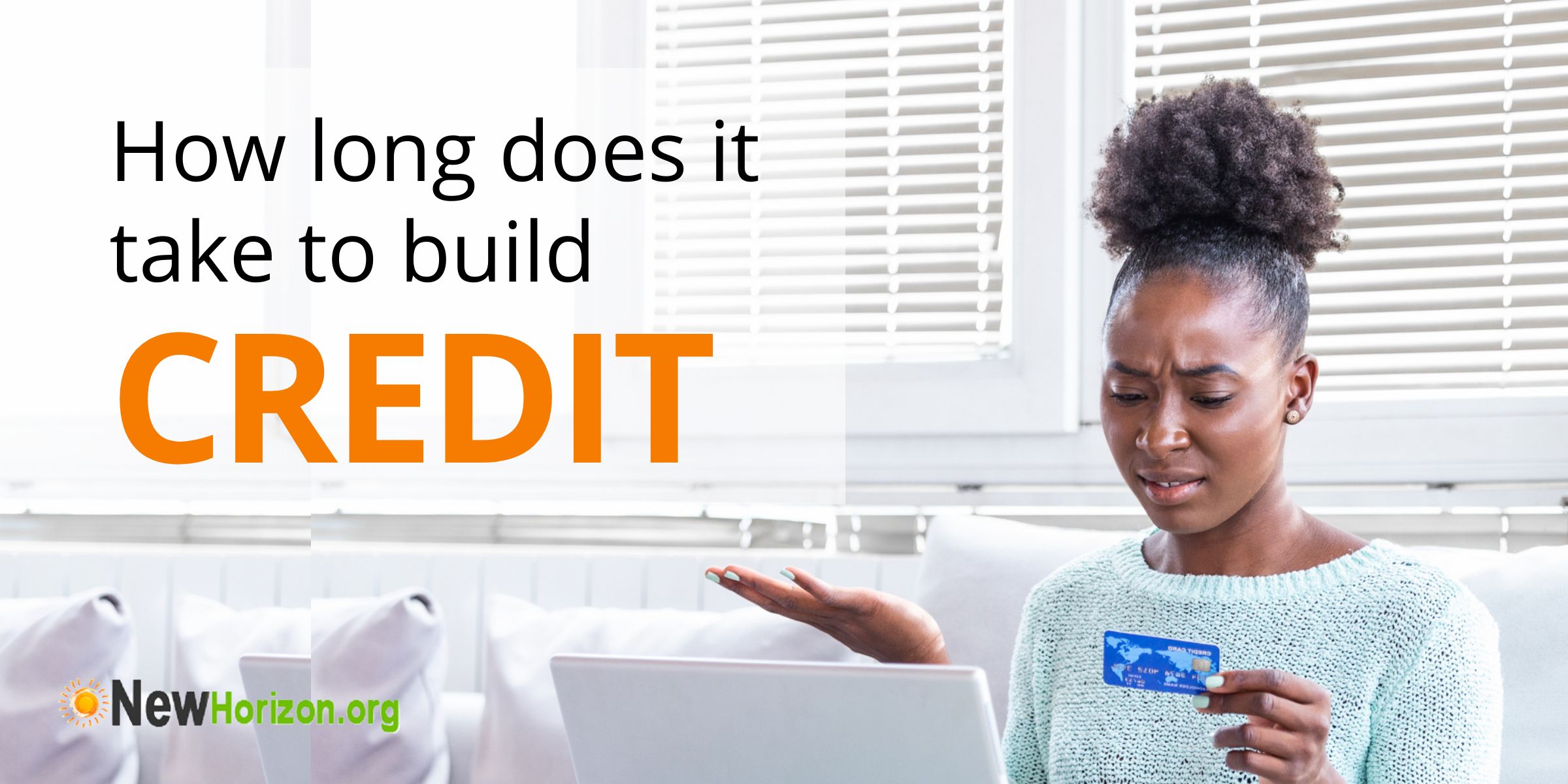 How Long Does It Take To Build Credit