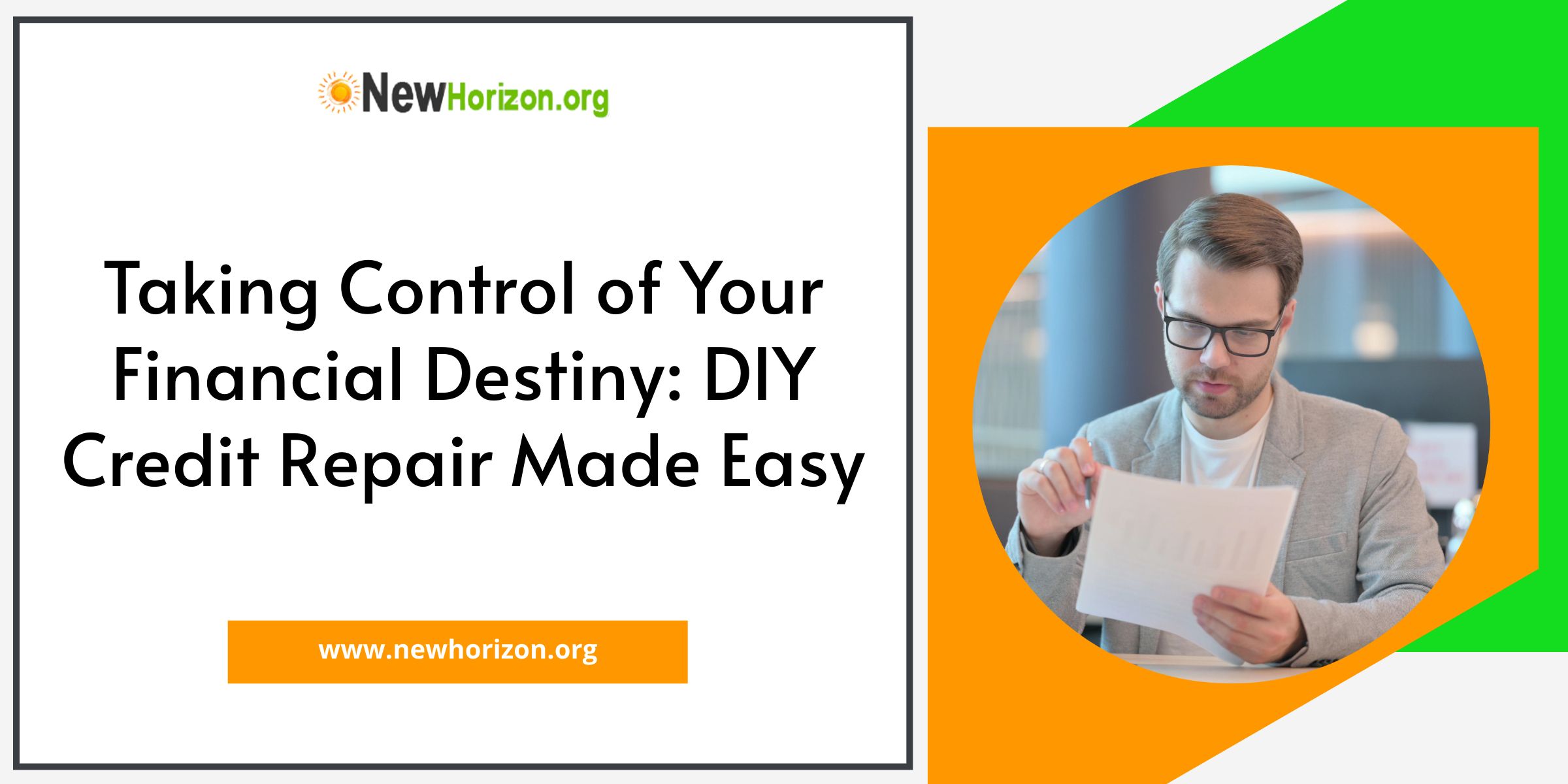 Taking Control of Your Financial Destiny: DIY Credit Repair Made Easy