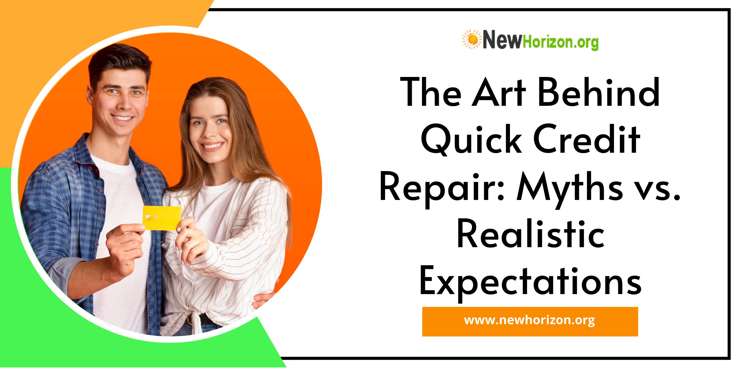 The Art Behind Quick Credit Repair: Myths vs. Realistic Expectations
