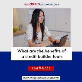 benefits of a credit builder loan