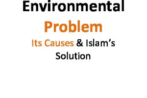 Environmental Problem Islamic Solutions