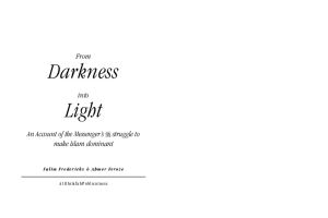 From Darkness Into Light