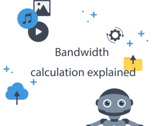 Bandwidth calculation explained