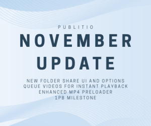 November update: New Folder Sharing, Next Video Pl...