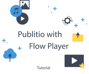 Using Publitio with Flow Player