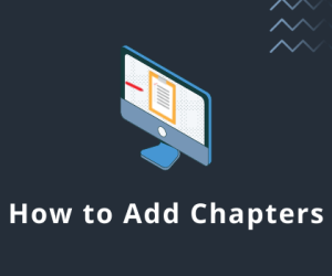 How to Easily Add Chapters to Publitio Videos