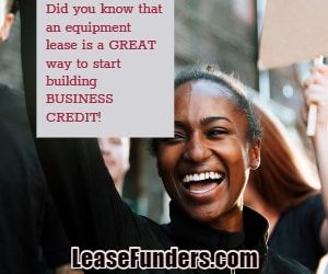 equipment leasing builds business credit