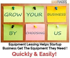 equipment leasing helps finance startup businesses!