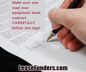 make sure to read the fine print on equipment leases