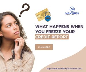 What happens when you freeze you credit report
