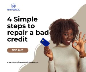 4 Simple steps to repair a bad credit