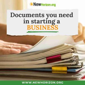 documents you need in starting a business