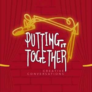 Putting it Together Podcast