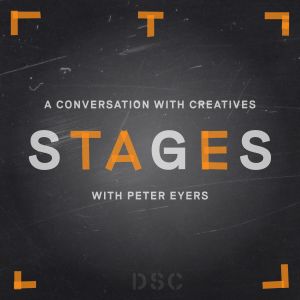 STAGES with Peter Eyers Podcast