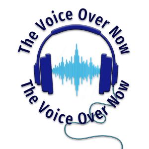 The Voice Over Now Podcast
