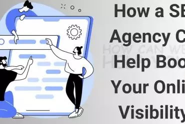 How a SEO Agency Can Help Boost Your Online Visibility | 2Stallions Malaysia