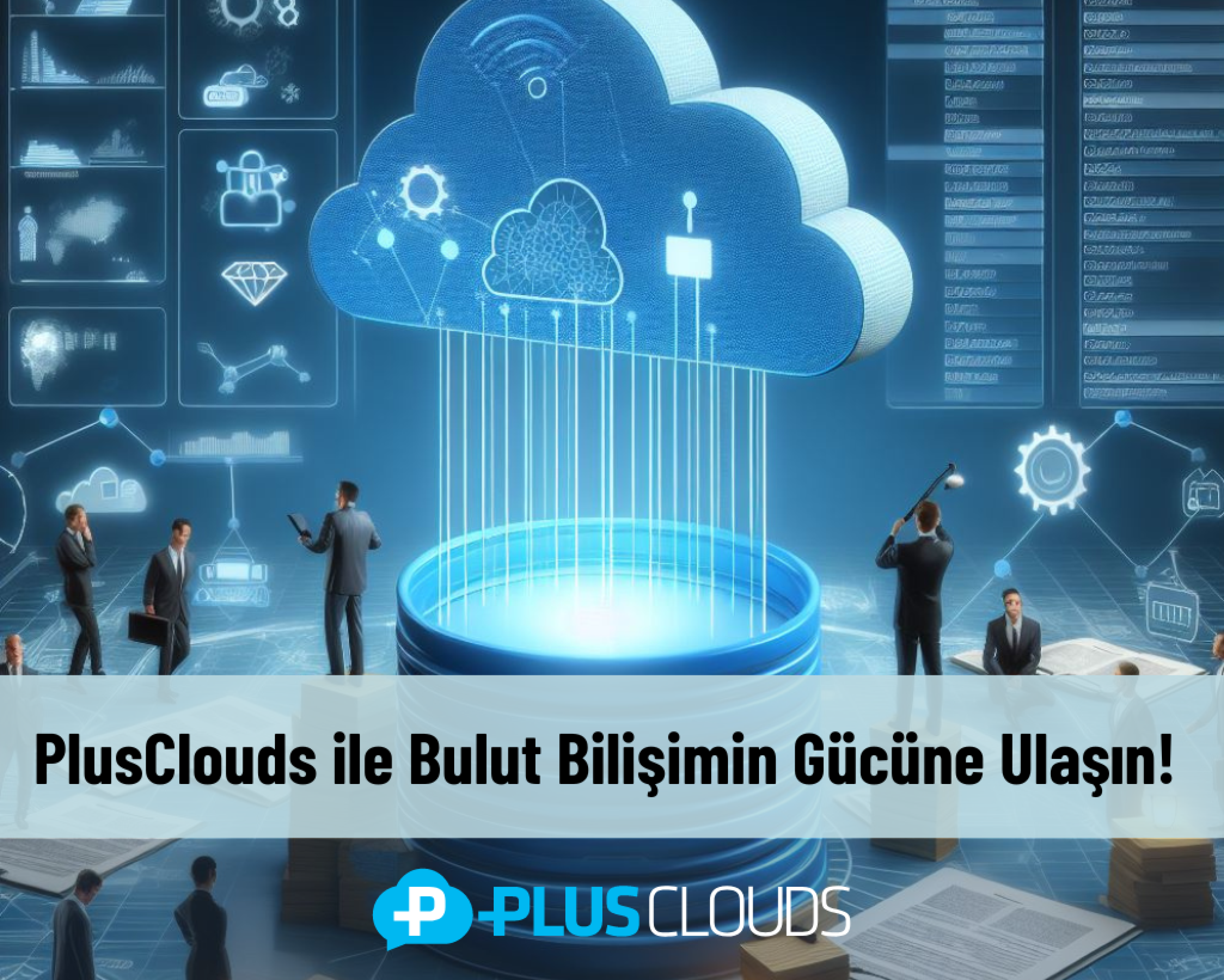 Reach the Power of Cloud Computing with PlusClouds!