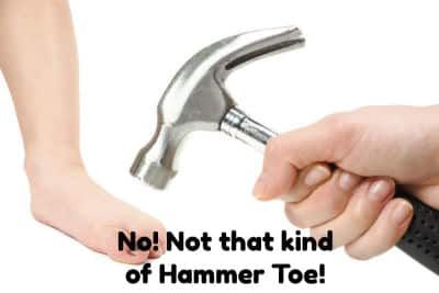 A hammer about to hit a toe, not what we mean.