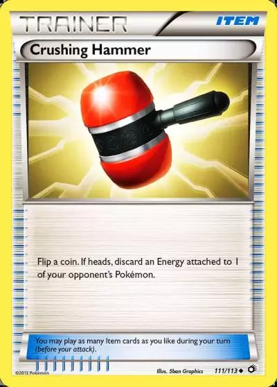 Crushing Hammer 111/113 Legendary Treasures Pokemon card
