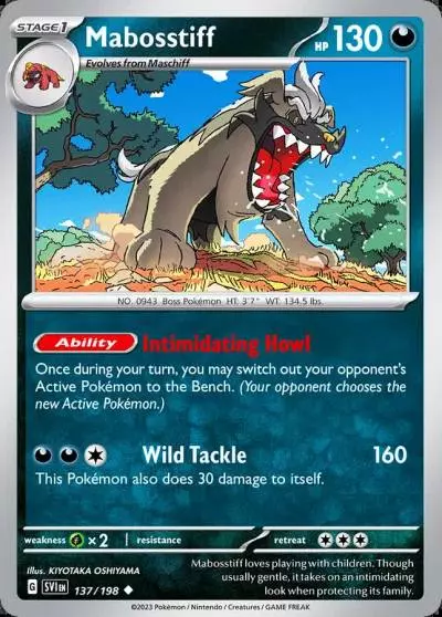 Mabosstiff 137/198 Scarlet & Violet Pokemon card