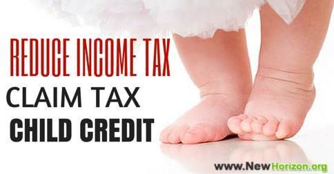 How to Claim the Child Tax Credit – Reduce your Federal Income Tax