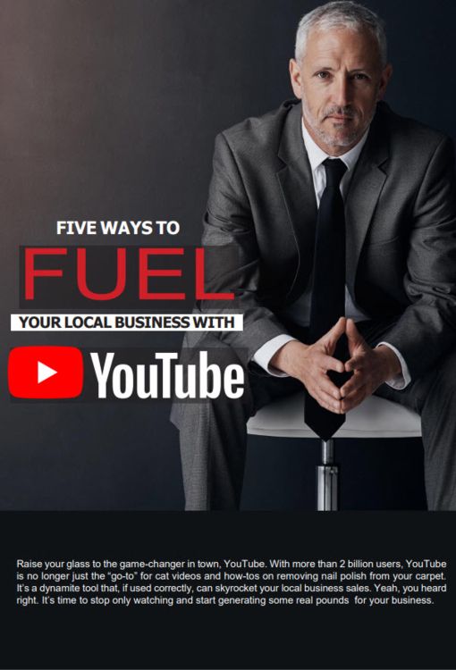 5 Ways To Fuel Your Local Business With Youtube.
