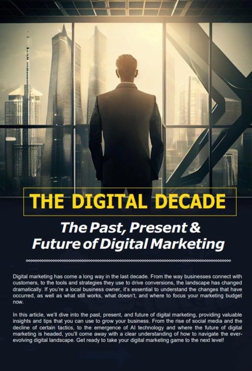 Article 2, The Digital Decade - The Past, The Present &Amp; The Future