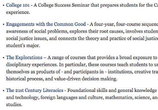 Required courses include College 101, Engagements with the Common Good (ECG), Explorations and 21st Centruy Literacies. (Cabrini.edu)