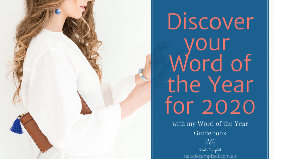 Discover Your Word of the Year for 2020 | Natalie Campbell Natalie Campbell | Word of the Year 2020