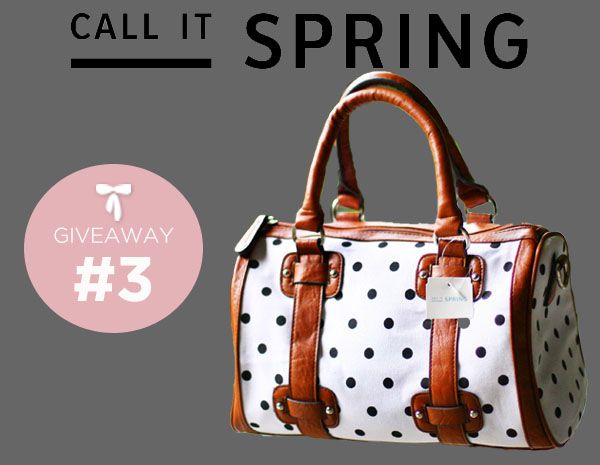 Call It Spring Giveaway # 3