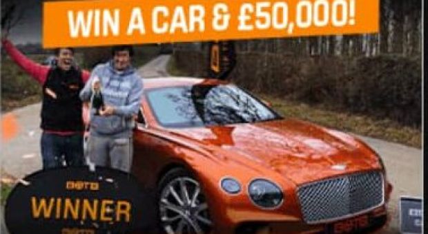 WIN A CAR PLUS £50,000 CASH
