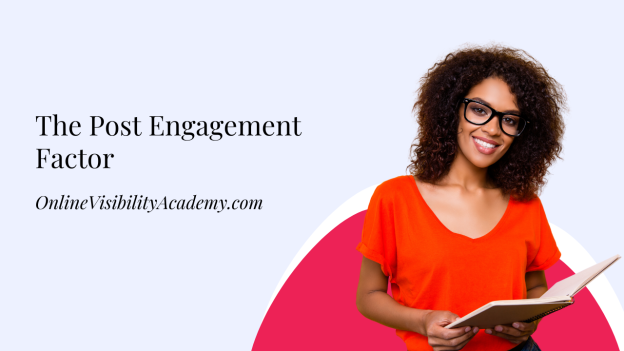 The Post Engagement Factor The Post Engagement Factor