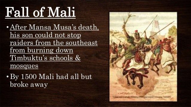 SOCIAL, POLITICAL AND ECONOMIC FACTORS THAT LED TO THE FALL OF MALI EMPIRE SOCIAL, POLITICAL AND ECONOMIC FACTORS THAT LED TO THE FALL OF MALI EMPIRE