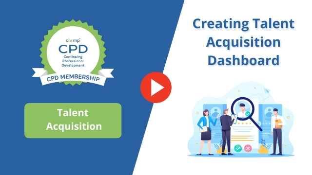 Creating Talent Acquisition Dashboard - part 1 - CHRMP Membership