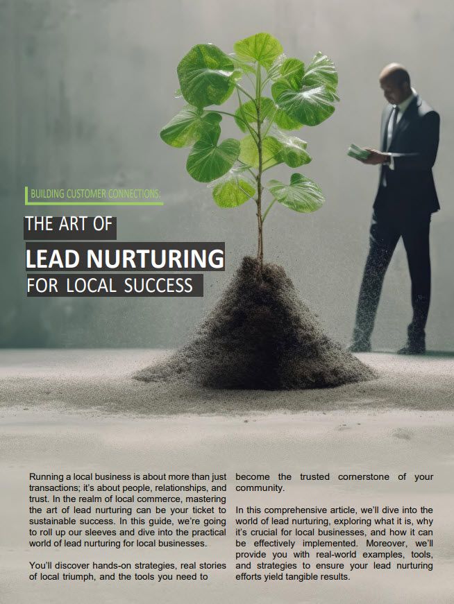 The Art Of Lead Nurturing For Local Success.